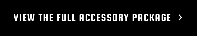 Full Accessory Package